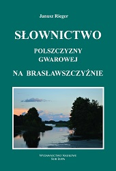 The Vocabulary of Polish dialect in the area of Brasław Cover Image