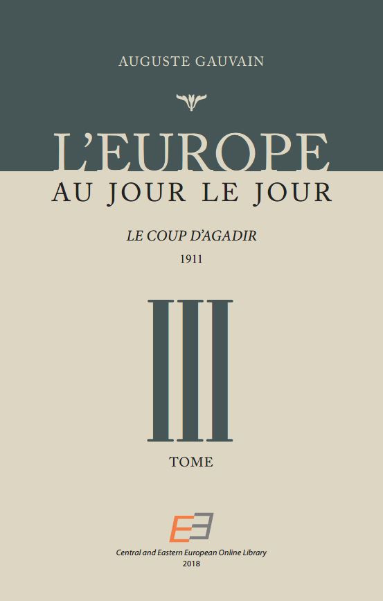 EUROPE FROM DAY TO DAY. VOL 03, The Agadir Coup 1911