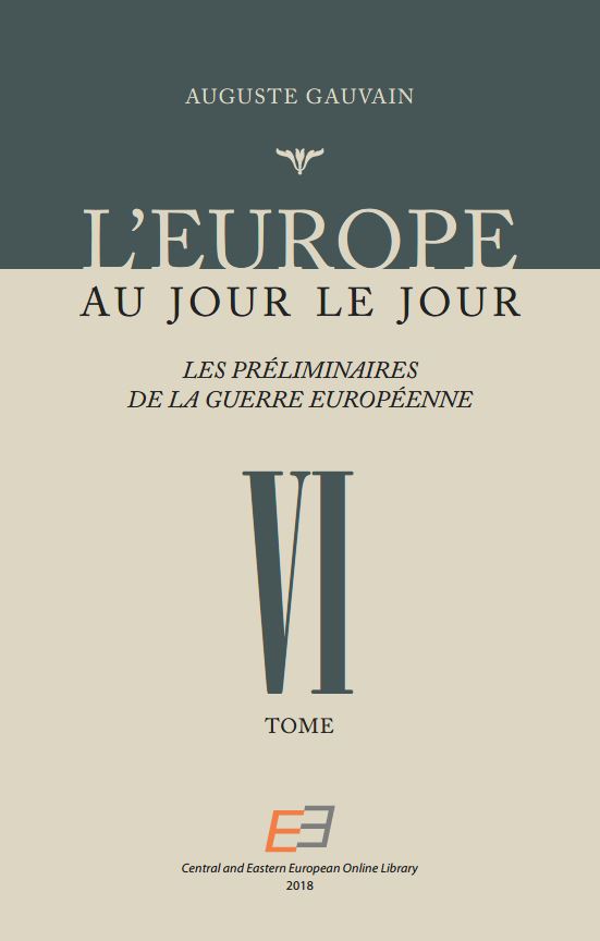 EUROPE FROM DAY TO DAY. VOL 06, The Preliminaries of the European War