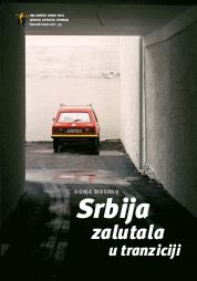 Serbia has gone Astray in Transition Cover Image
