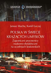 Poland in the World of Circulating Brains. International Scholars in Colleges and Universities of Cracow Cover Image