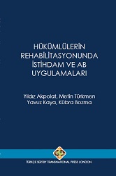 Hükümlülerin Rehabilitasyonunda İstihdam ve AB Uygulamalari