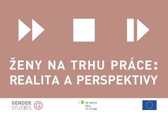 Slepé a neviditelné: diskriminace žen na pracovištích – mužská tvář odborových organizací