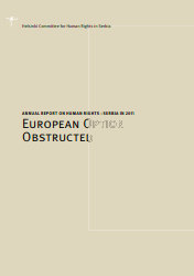 Annual Report on Human Rights: Serbia in 2011 - European Option Obstructed