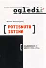 Potisnuta istina – Kolaboracija u Srbiji 1941-1944