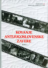 Forging Anti-Yugoslav Conspiracy - Book 1 Cover Image