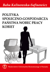 Polityka społeczno-gospodarcza państwa wobec pracy kobiet