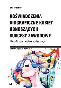 Conditions of social participation in biographical experience of women who have achieved professional success