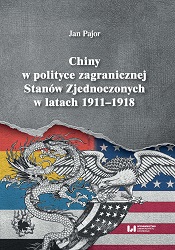 China in the Foreign Policy of the United States, 1911-1918