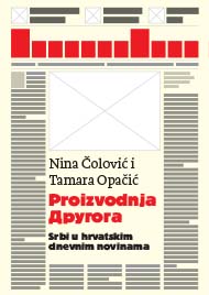 Production of the Other. Serbs in the Croatian daily newspaper