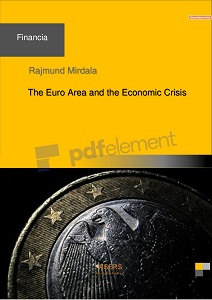 The Euro Area and the Economic Crisis