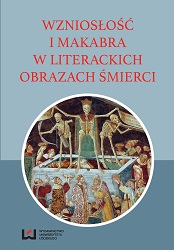 The Theme of Death in the Novels of Anna Mostowska and Łucja Rautenstrauchowa Cover Image