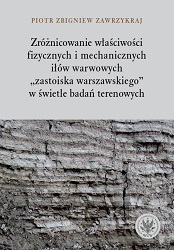 Variability of physical and mechanical properties of varved clays of Warsaw ice-dammed lake in light of in situ tests