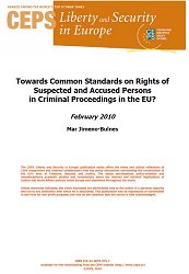 Towards Common Standards on Rights of Suspected and Accused Persons in Criminal Proceedings in the EU?