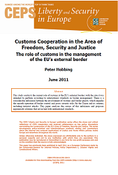 Customs Cooperation in the Area of Freedom, Security and Justice. The role of customs in the management of the EU’s external border