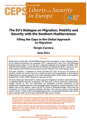 The EU’s Dialogue on Migration, Mobility and Security with the Southern Mediterranean. Filling the Gaps in the Global Approach to Migration