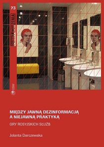 Between overt disinformation and covert practice. The Russian special services’ game Cover Image