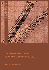 The trouble with PESCO. The mirages of European defence Cover Image