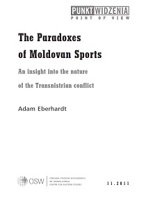 The Paradoxes of Moldovan Sports. An insight into the nature of the Transnistrian conflict