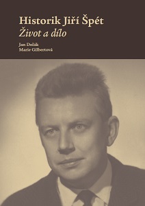 Historian Jiří Špét - Life and work