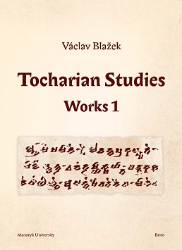 Tocharian Studies: Works 1