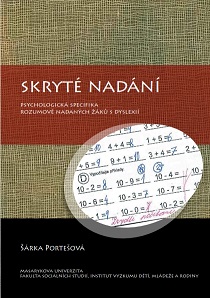 Skryté nadání: Psychologická specifika rozumově nadaných žáků s dyslexií