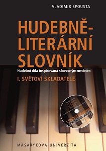 Musical and Literary Dictionary. Compositions Inspired by Literary Art. Czech Composers. Part I. of the Trilogy. Cover Image
