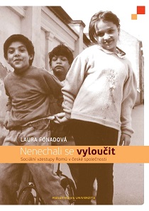 They didn’t Allow Their Exclusion: Social Rise of the Roma in Czech Society Cover Image