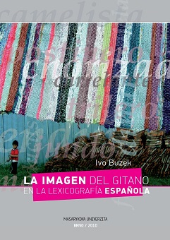 The image of Gypsy in the Spanish lexicography Cover Image