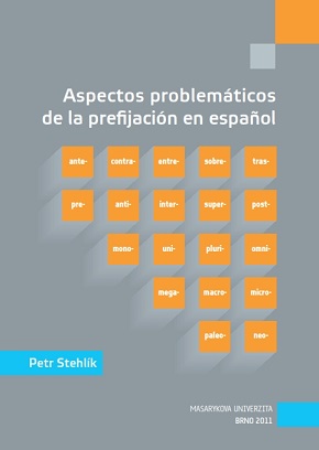 Problematic Aspects of Prefixation in Spanish Cover Image