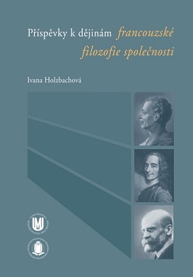 Contributions to the history of French philosophy of society
