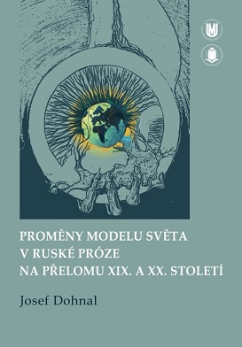 Changes of the World Model in Russian Prose in the late 19th and early 20th Century Cover Image