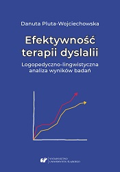 Efficiency of treatment of articulation disorders. Analysis of research results from the vantage point of speech therapy and linguistics Cover Image