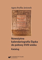 Modern Calendariography of Silesia Up to the first half of the 18th century. Catalog