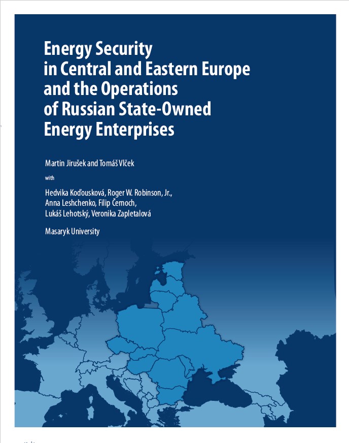 Energy Security in Central and Eastern Europe and the Operations of Russian State-Owned Energy Enterprises