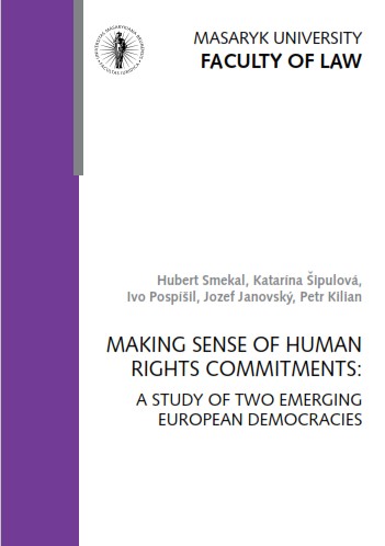 Making Sense of Human Rights Commitments: A Study of Two Emerging European Democracies Cover Image