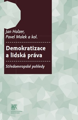 Democratisation and Human Rights: Central European Views