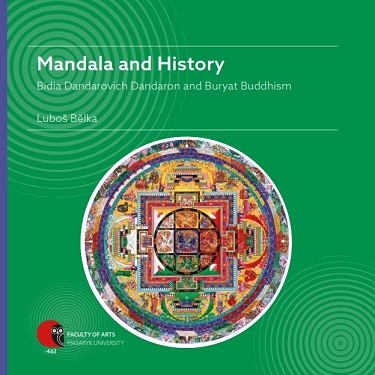 Mandala and History: Bidia Dandarovich Dandaron and Buryat Buddhism Cover Image