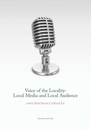 Voice of the Locality: Local Media and Local Audience