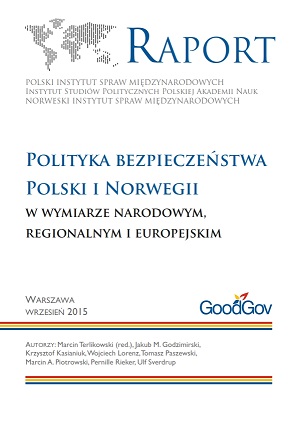 The Security Policy of Poland and Norway in the National, Regional and European Dimensions Cover Image