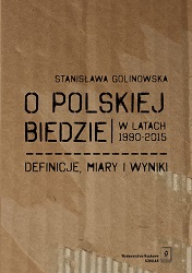 ABOUT POLISH POVERTY in the years 1990–2015. Definitions, measures and results
