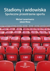 STADIUMS AND PERFORMANCE. Social spaces of sport Cover Image