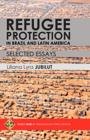 Refugee Protection in Brazil and Latin America – Selected Essays Cover Image