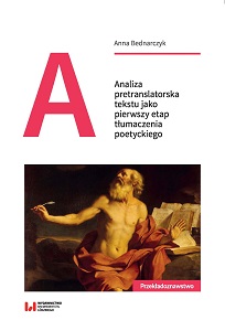 Pretranslatory Text Analysis as the First Stage in Translating Poetry Cover Image