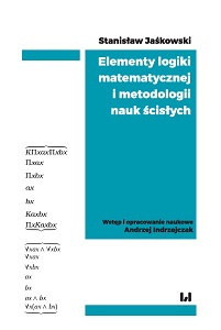 Elementy logiki matematycznej i metodologii nauk ścisłych (skrypt z wykładów)