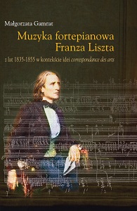Franz Liszt’s Piano Music from 1835 to 1855 in the Context of Correspondance des Arts Idea