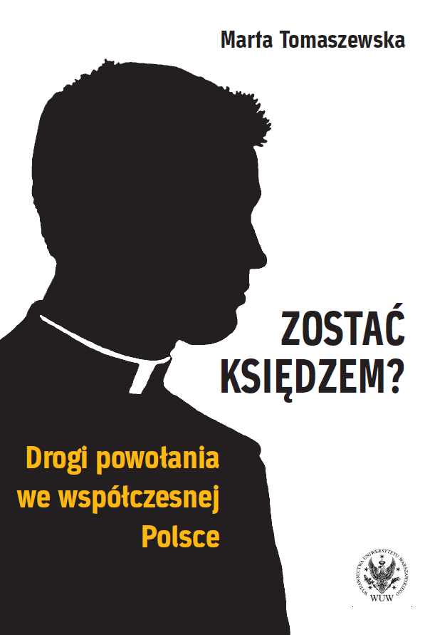 To Become a Priest? Vocations in Contemporary Poland Cover Image