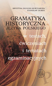 Polish Historical Grammar in Tests, Exercises and Exam Papers Cover Image