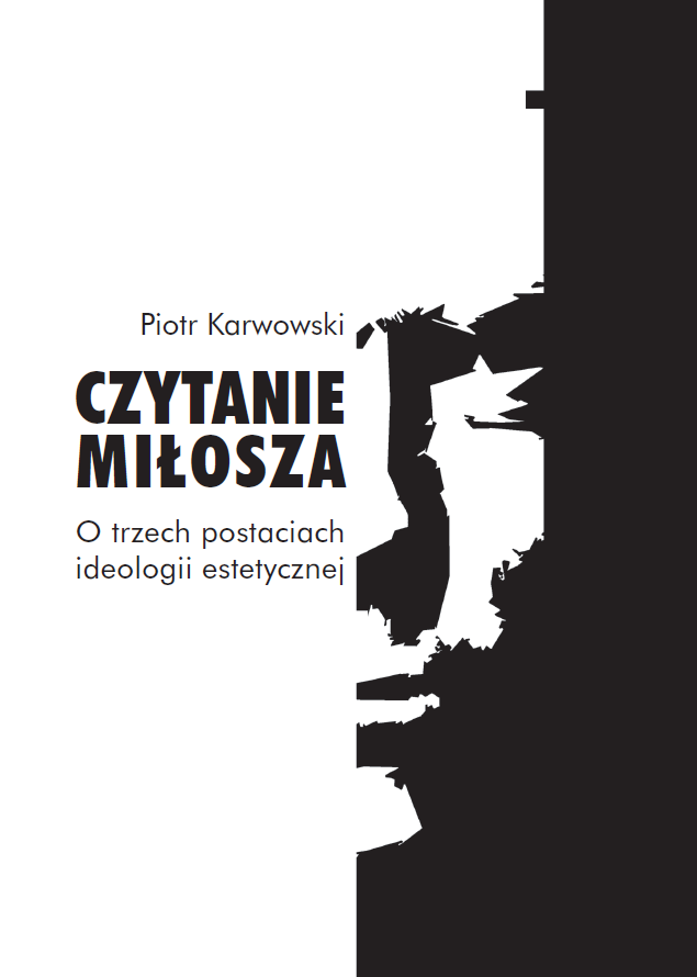 Reading Miłosz. On Three Forms of Aesthetic Ideology Cover Image