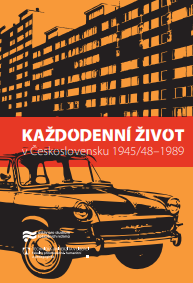 Každodenní život v Československu 1945/48-1989